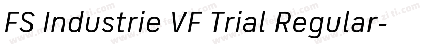 FS Industrie VF Trial Regular字体转换